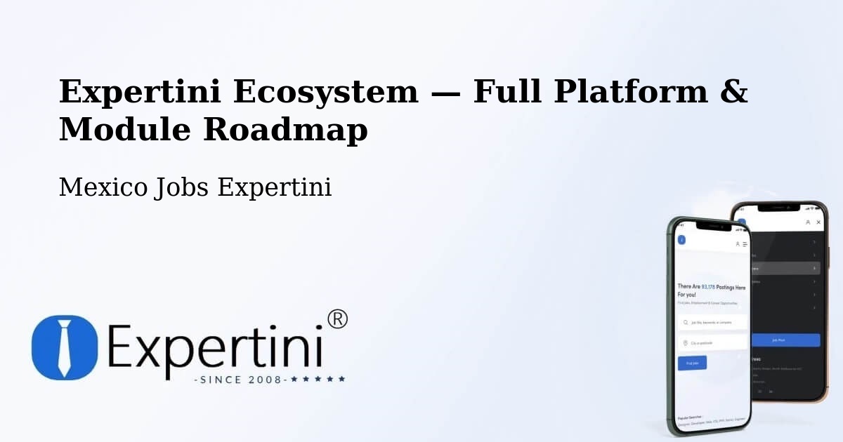 Expertini Ecosystem — Full Platform & Module Roadmap – Chalam