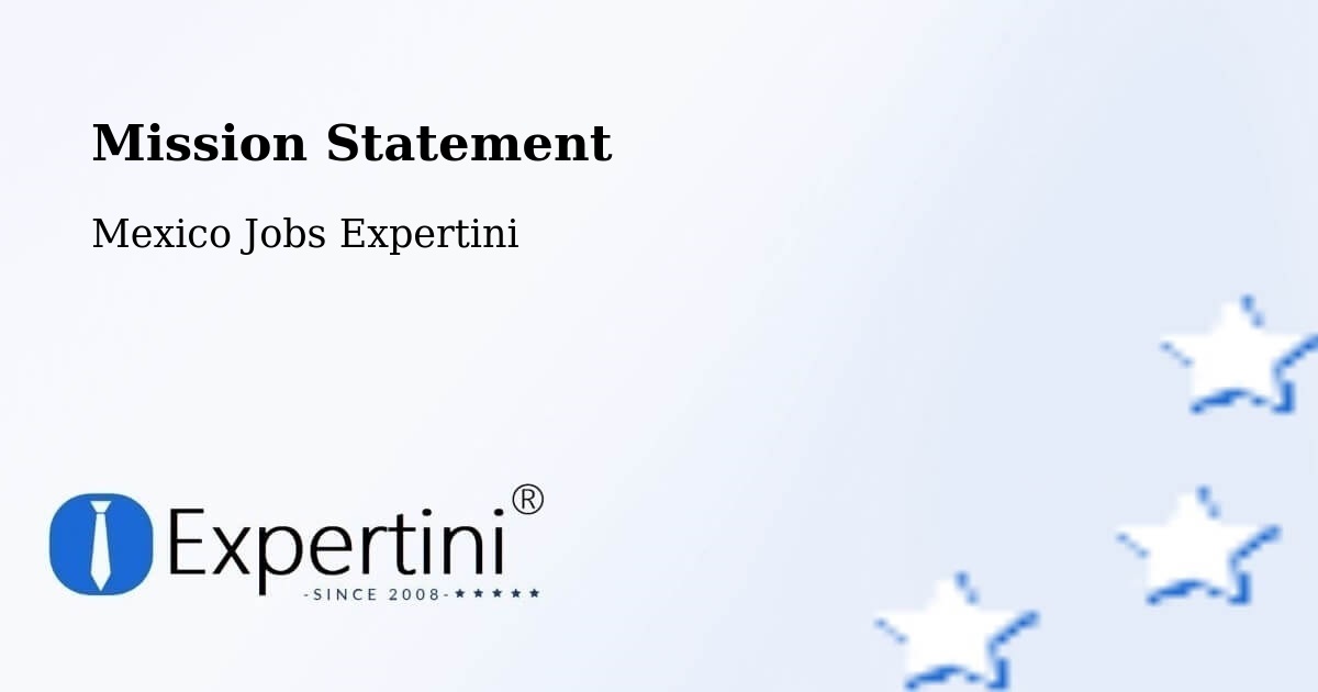 Corporate Mission – Chalam - Mexico Jobs Expertini